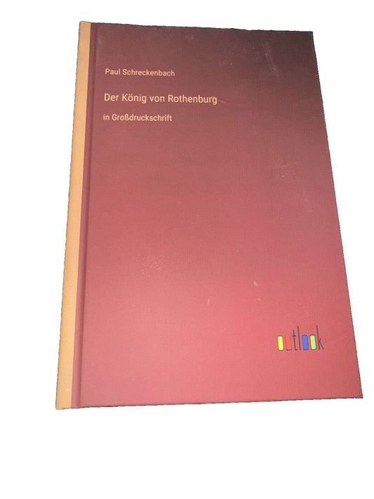 Der Knig von Rothenburg: in Grodruckschrift, DaveyDooDeals – a book with a red cover and a yellow cover