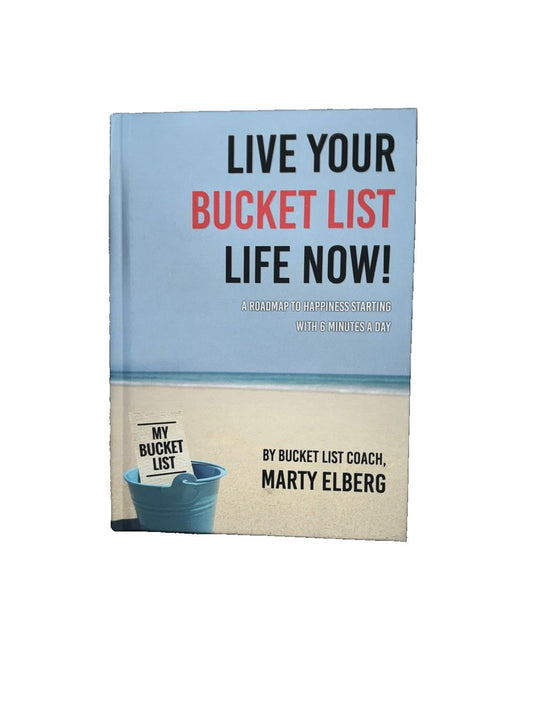 Live Your Bucket List Life Now: A Roadmap to Happiness Starting with 6 Minutes a, DaveyDooDeals – live your buckets now