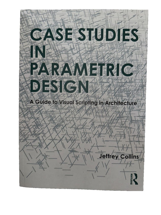 Case Studies in Parametric Design: A Guide to Visual Scripting in Architecture, DaveyDooDeals