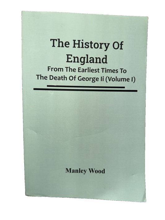 The History Of England: From The Earliest Times To The Death Of George Ii (Volum, DaveyDooDeals – the history of england from the earliest…