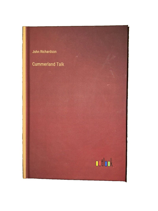 Cummerland Talk By John richardson, DaveyDooDeals – a book with a red cover and a yellow border