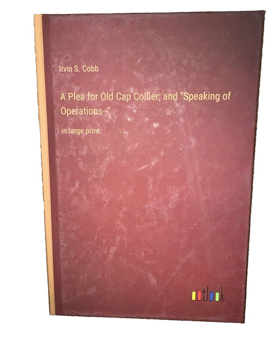 A Plea for Old Cap Collier; and "Speaking of Operations--": in large print, DaveyDooDeals – a book with a red cover and a yellow border