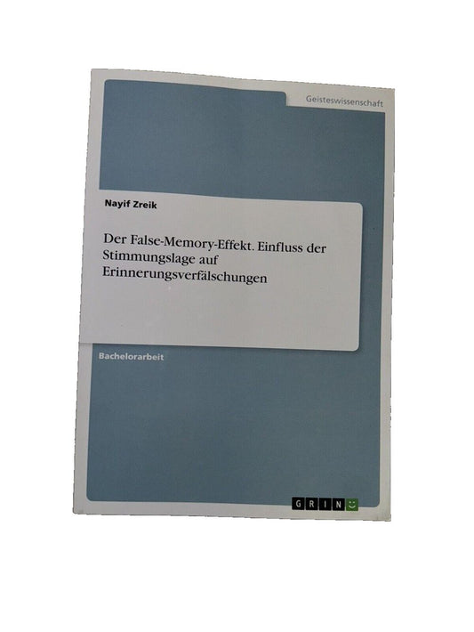 Der False-Memory-Effekt. Einfluss der Stimmungslage auf Erinnerungsverflschungen, DaveyDooDeals – a book with a white cover and a blue cover