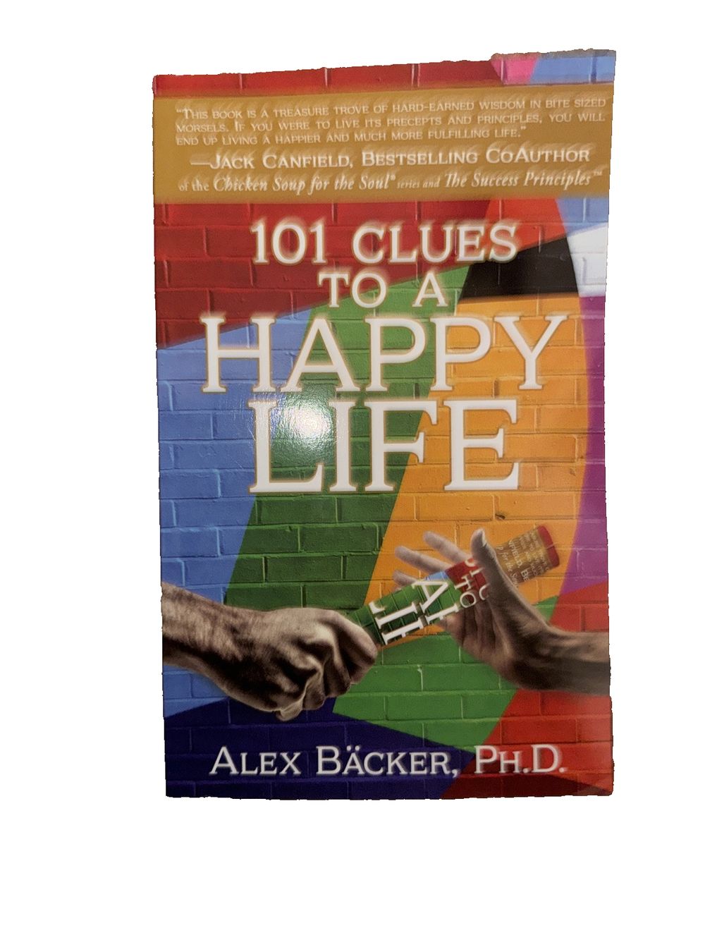 101 Clues to a Happy Life, DaveyDooDeals – a book cover with a hand holding a cigarette