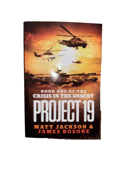 Project 19 By Matt Jackson & James Rosone, DaveyDooDeals – the book cover for the book, rise of the desert project