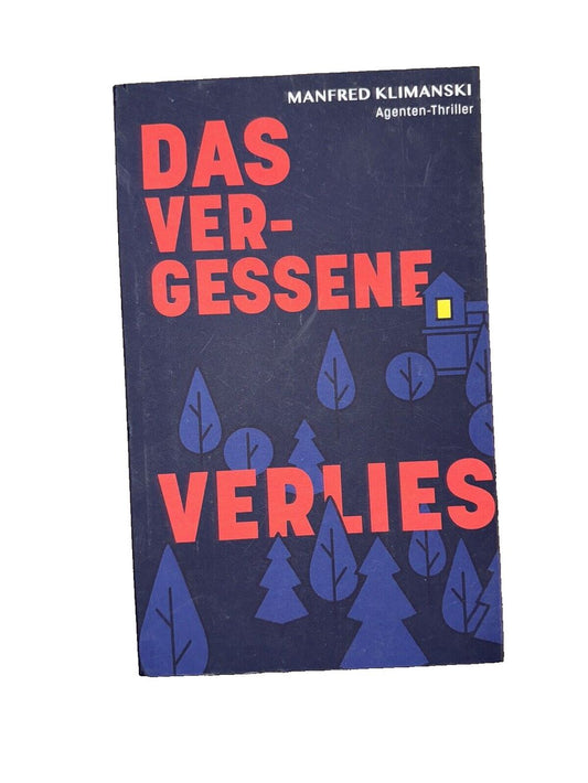 Das vergessene Verlies: Einundzwanzig verhngnisvolle Tage, DaveyDooDeals – das vegese veges by manfred klimer