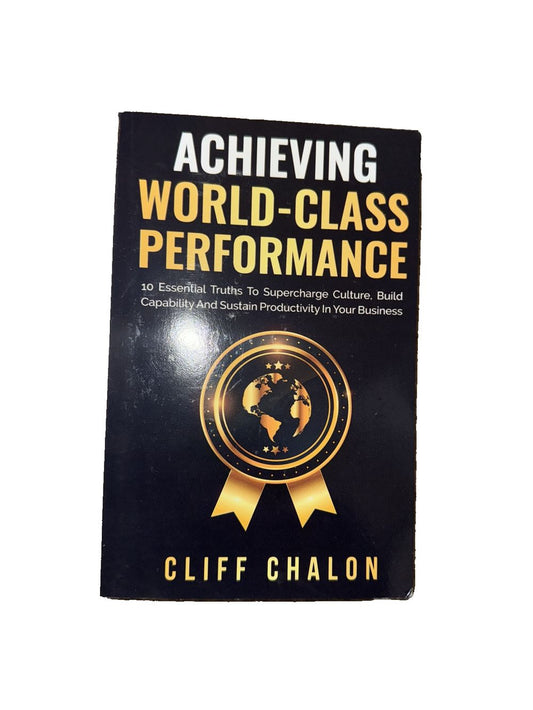 Achieving World-Class Performance, DaveyDooDeals – achieving world - class performance by cif chalon