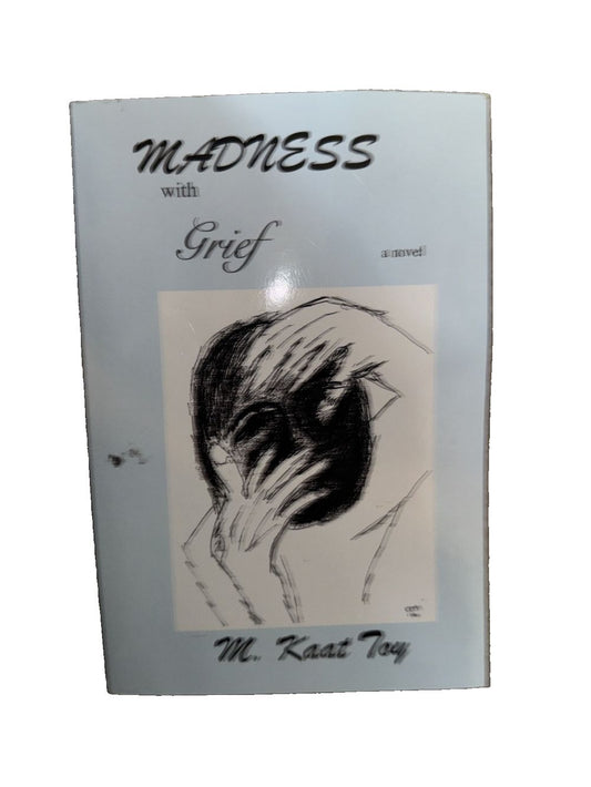Madness with Grief, DaveyDooDeals – the cover of the book, ' meds with fire '