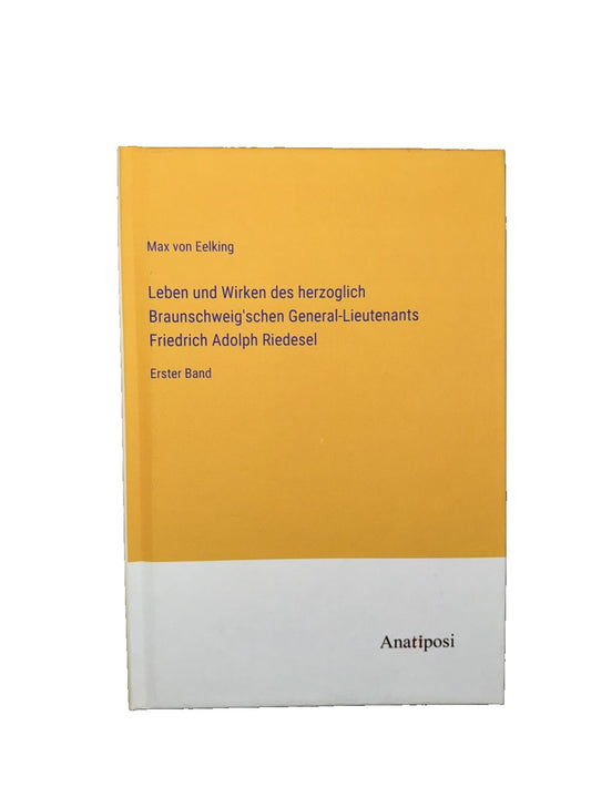 Leben und Wirken des herzoglich Braunschweig'schen General-Lieutenants Friedrich, DaveyDooDeals – an image of the cover of the book, ' an u…