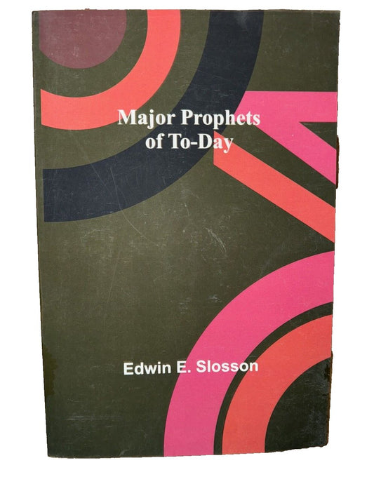 Major Prophets of To-Day, DaveyDooDeals – the cover of the book major prophets of today