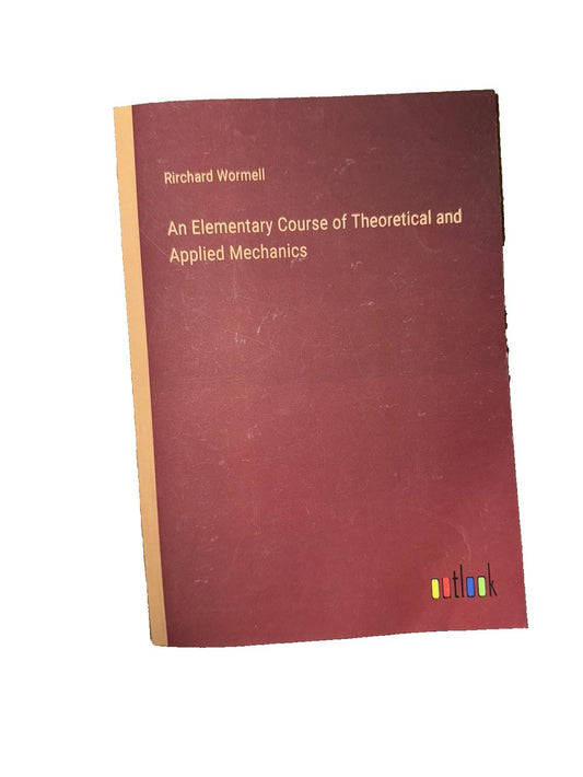 An Elementary Course of Theoretical and Applied Mechanics, DaveyDooDeals – an elementary course in the english language