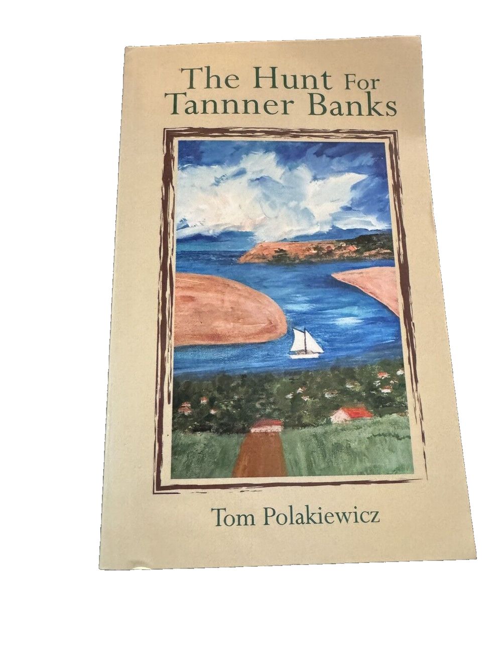 The Hunt for Tanner Banks By Tom Polakiewicz, DaveyDooDeals – the hutt for tanner banks by tom polzic